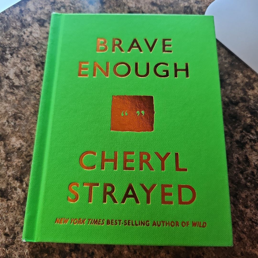 Brave Enough