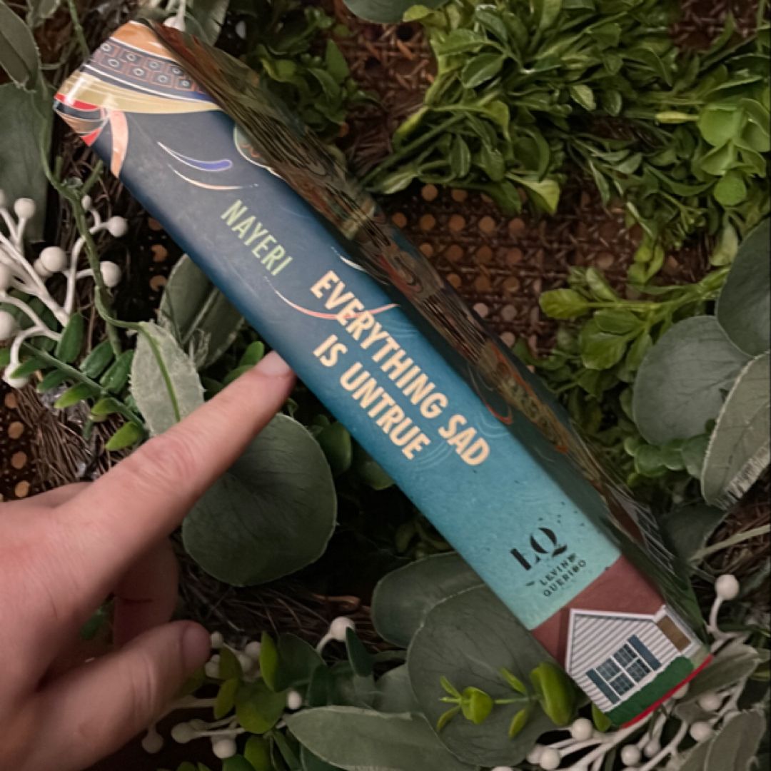 Everything Sad Is Untrue