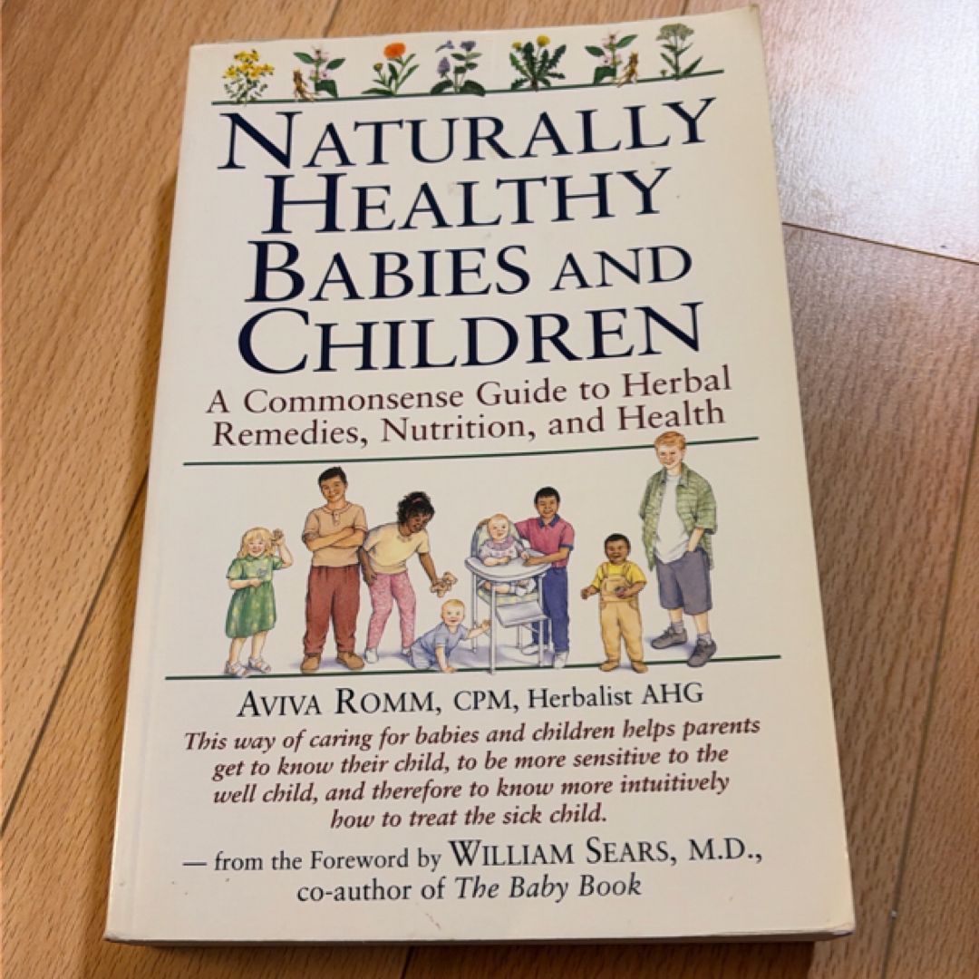 Naturally Healthy Babies and Children