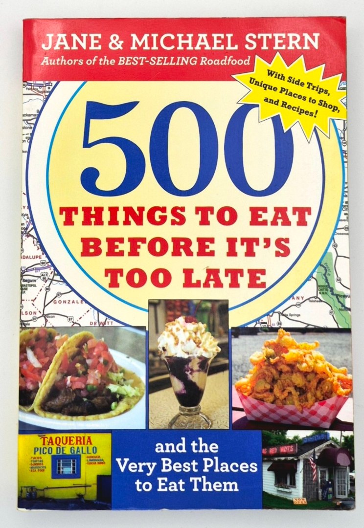 500 Things to Eat Before It's Too Late (Very good, 2009, Pbk, 45 pgs, Houghton Mifflin Harcourt)