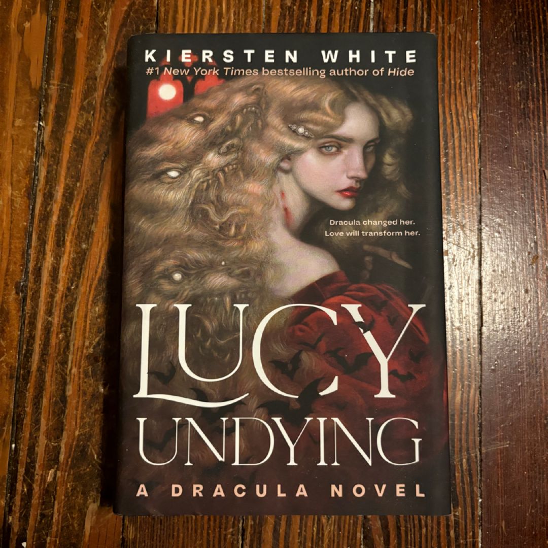 Lucy Undying: a Dracula Novel
