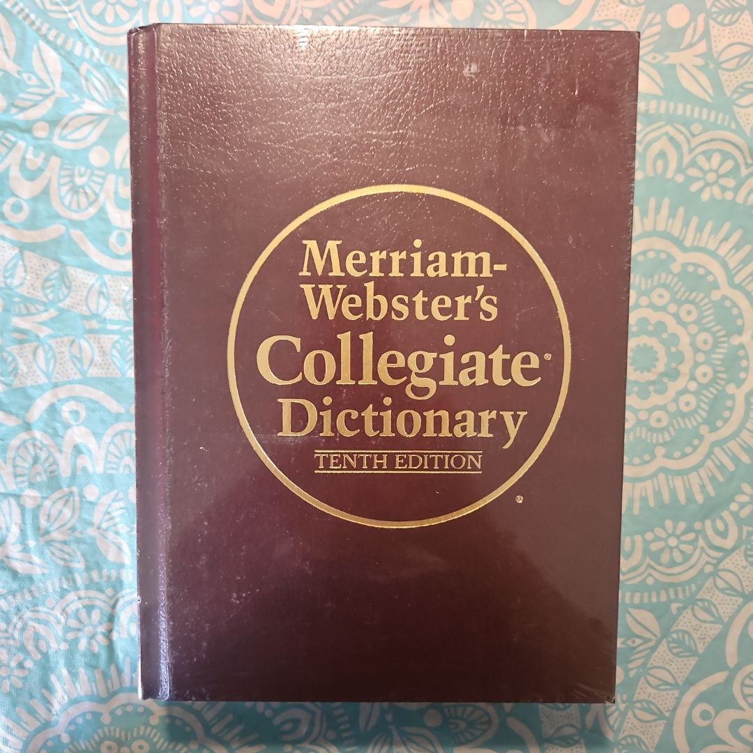 Merriam-Webster's Collegiate Dictionary