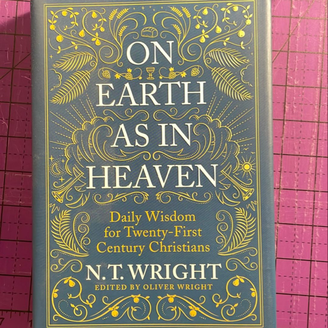 On Earth As in Heaven