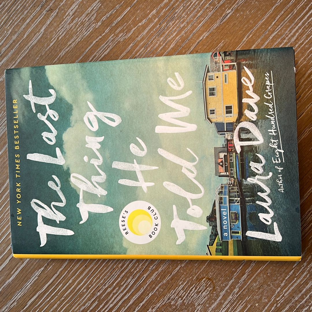 The Last Thing He Told Me