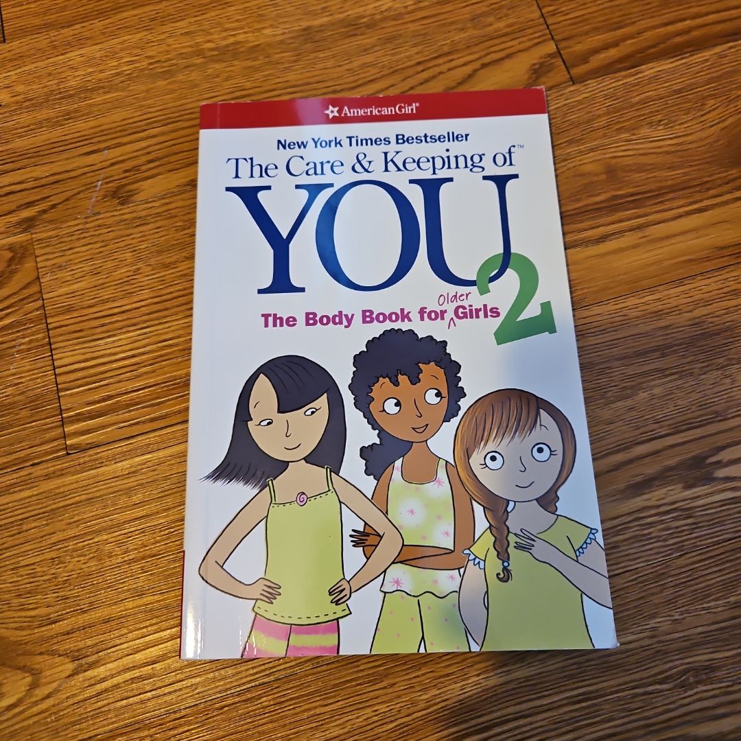 The Care and Keeping of You 2