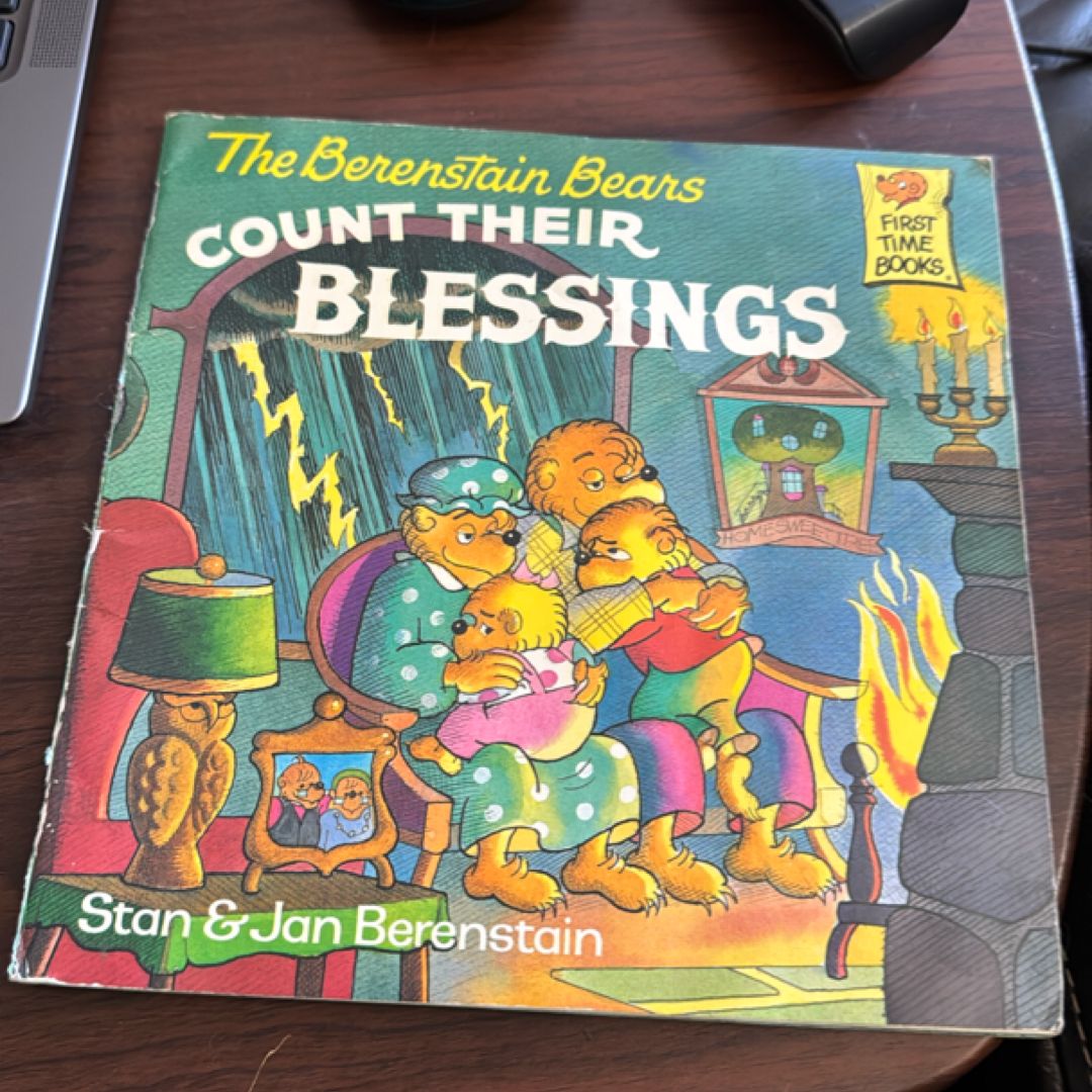 The Berenstain Bears Count Their Blessings