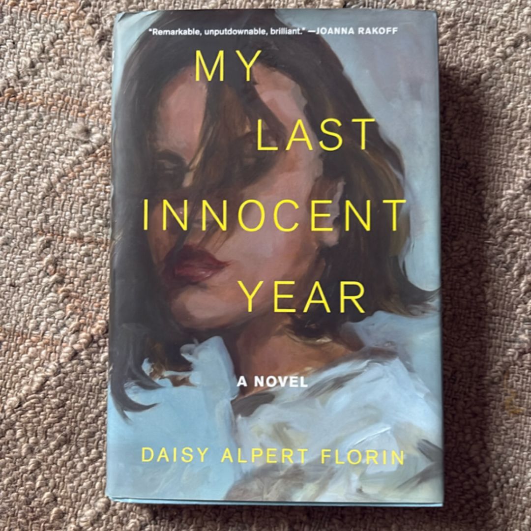 My Last Innocent Year