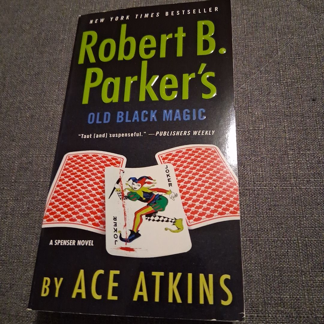 Robert B. Parker's Old Black Magic