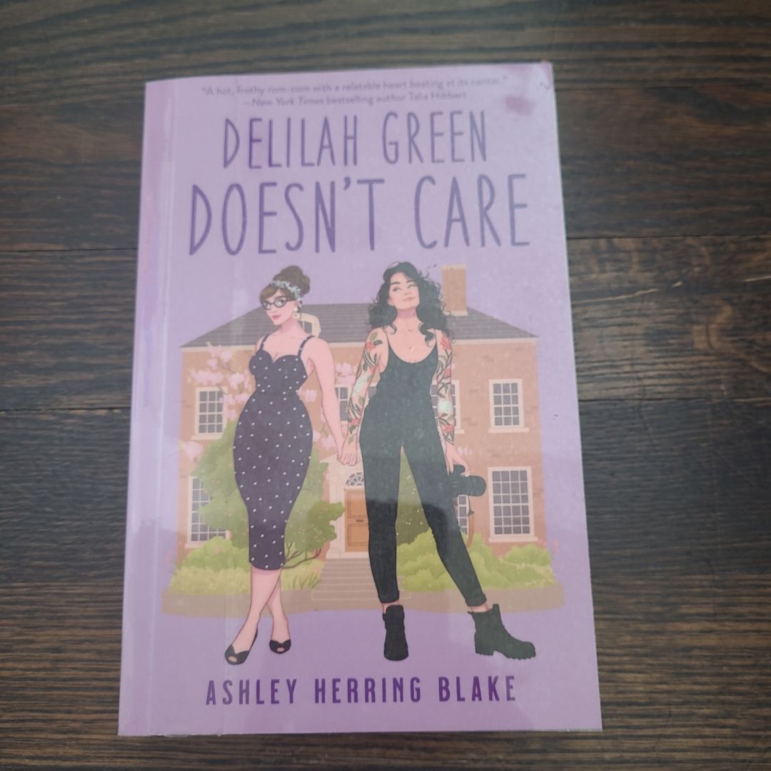 Delilah Green Doesn't Care