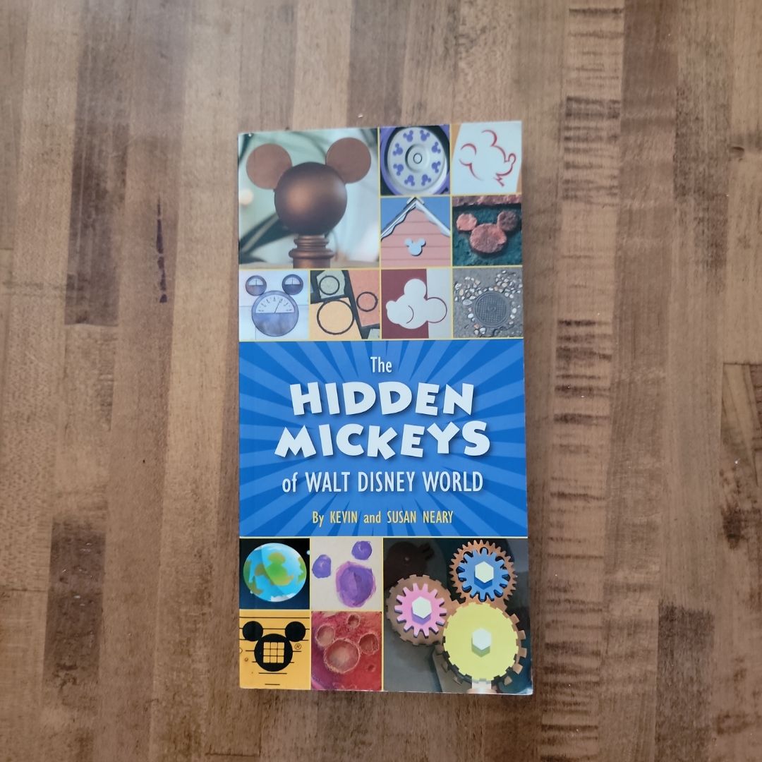 The Hidden Mickeys of Walt Disney World