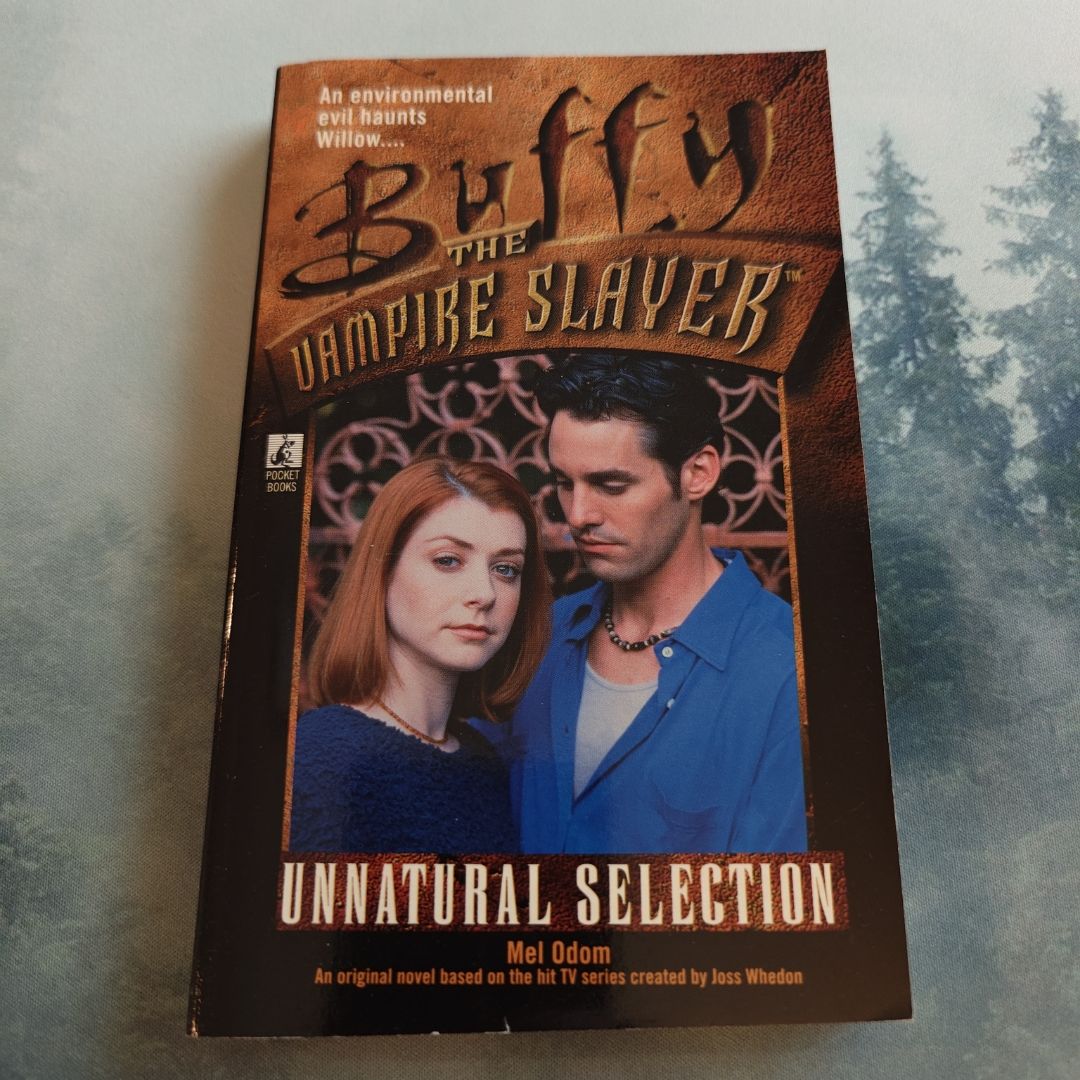 Buffy the Vampire Slayer - Unnatural Selection