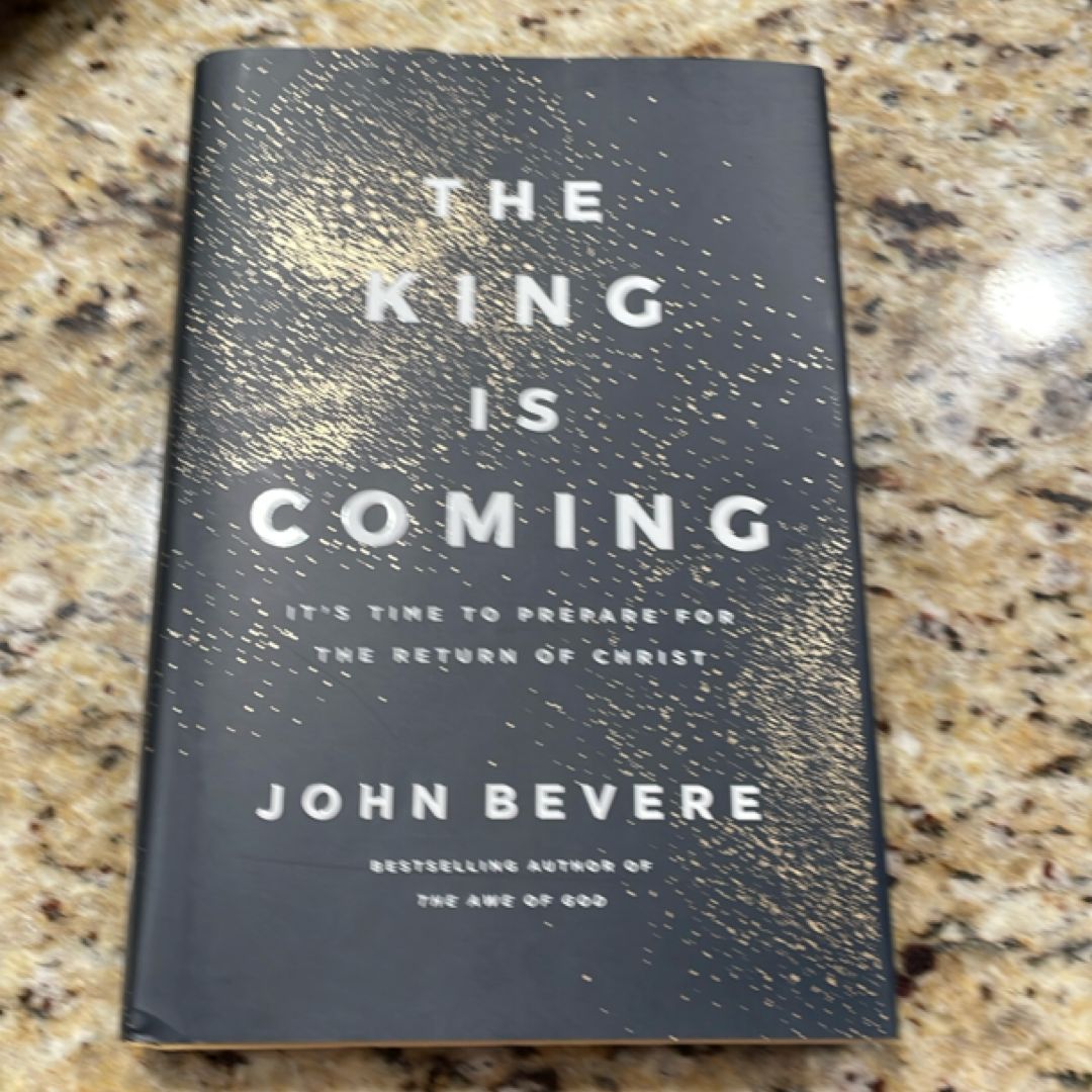 The King Is Coming