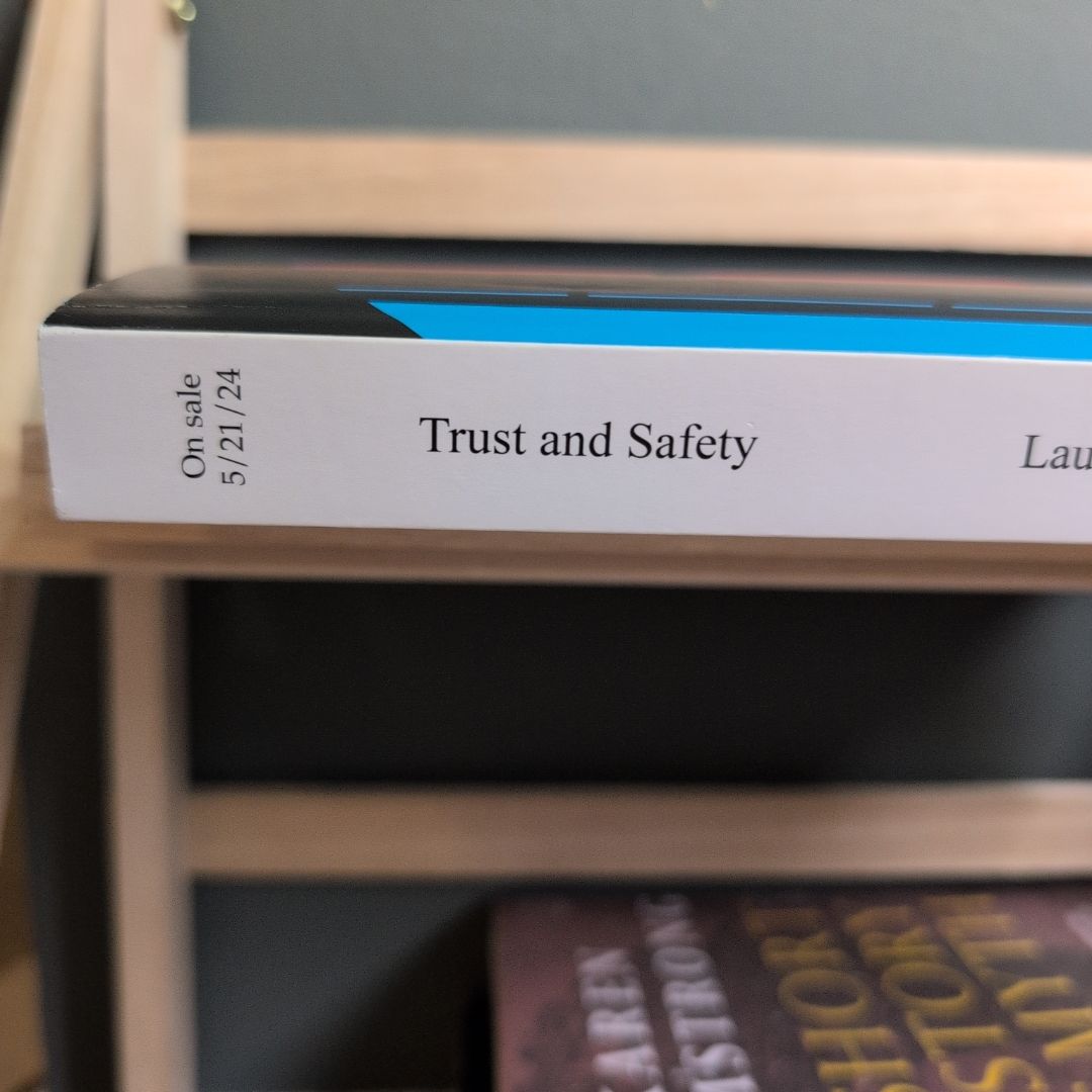 Trust and Safety