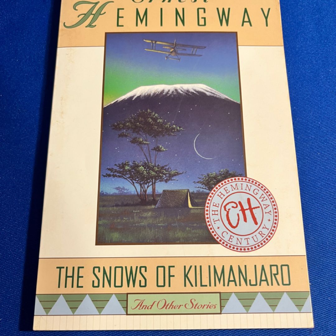 The Snows of Kilimanjaro and Other Stories