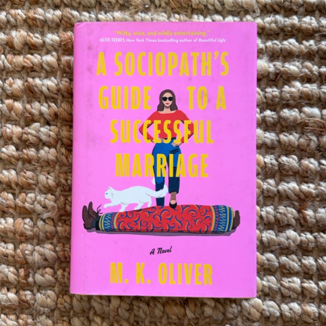 A Sociopath's Guide to a Successful Marriage
