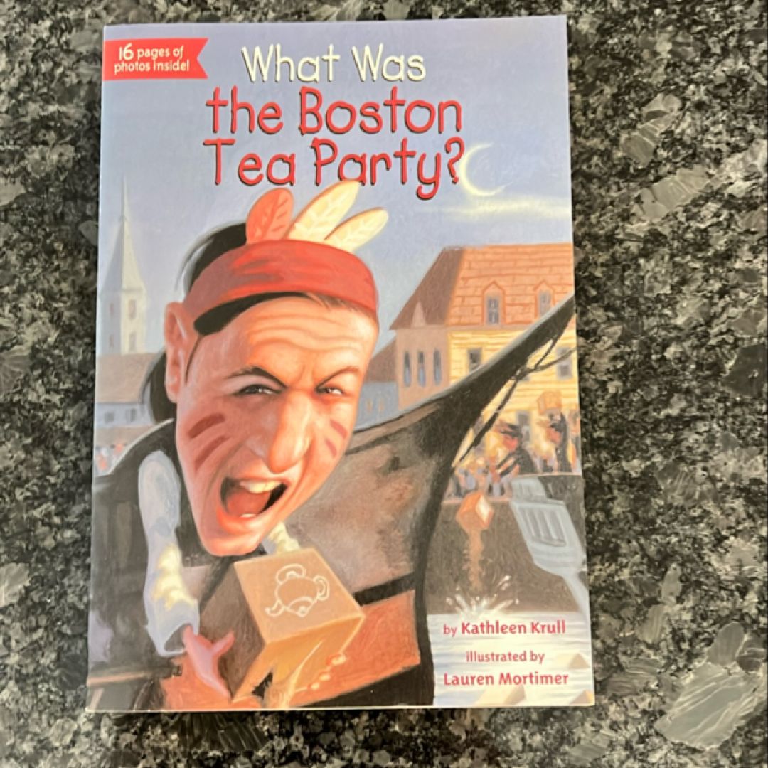What Was the Boston Tea Party?