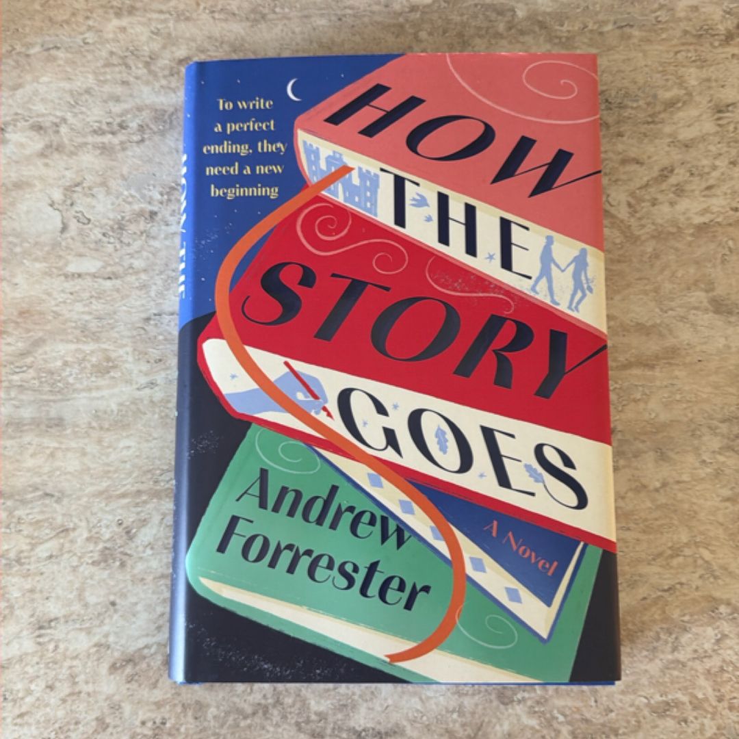 How the Story Goes