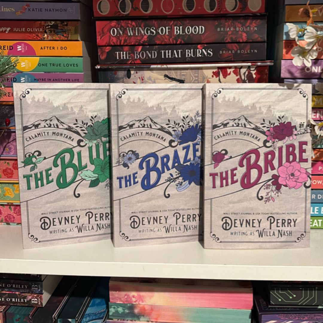 The Bribe, The Bluff, The Brazen - OOP calamity montana book 1-3