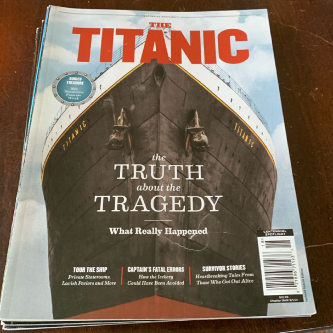 Centennial Spotlight magazine: the Titanic