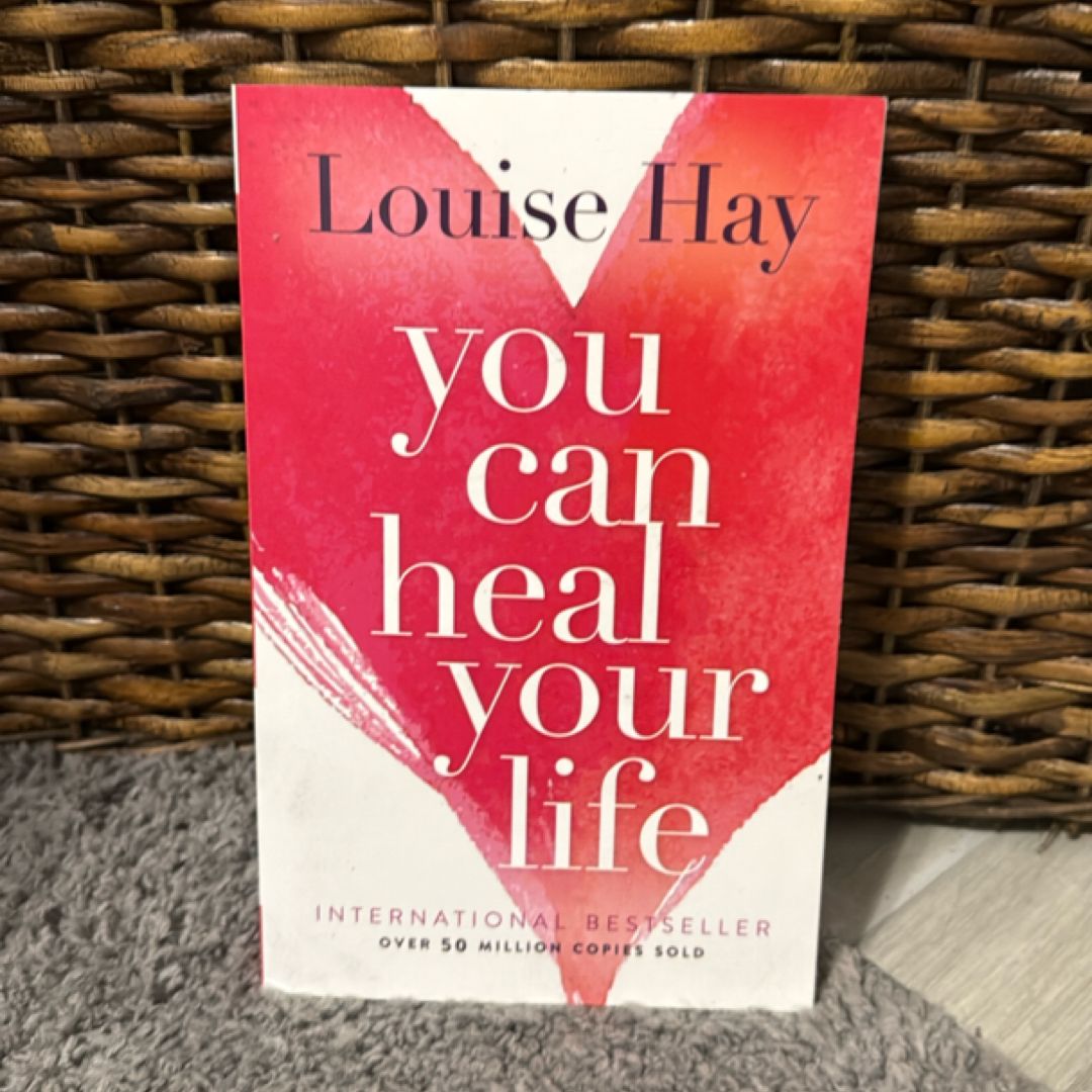 You Can Heal Your Life
