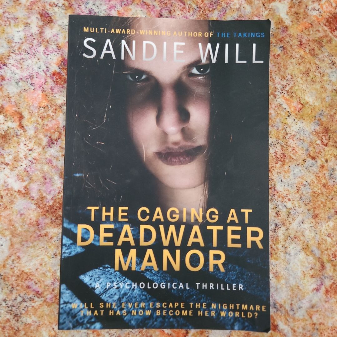 The Caging at Deadwater Manor