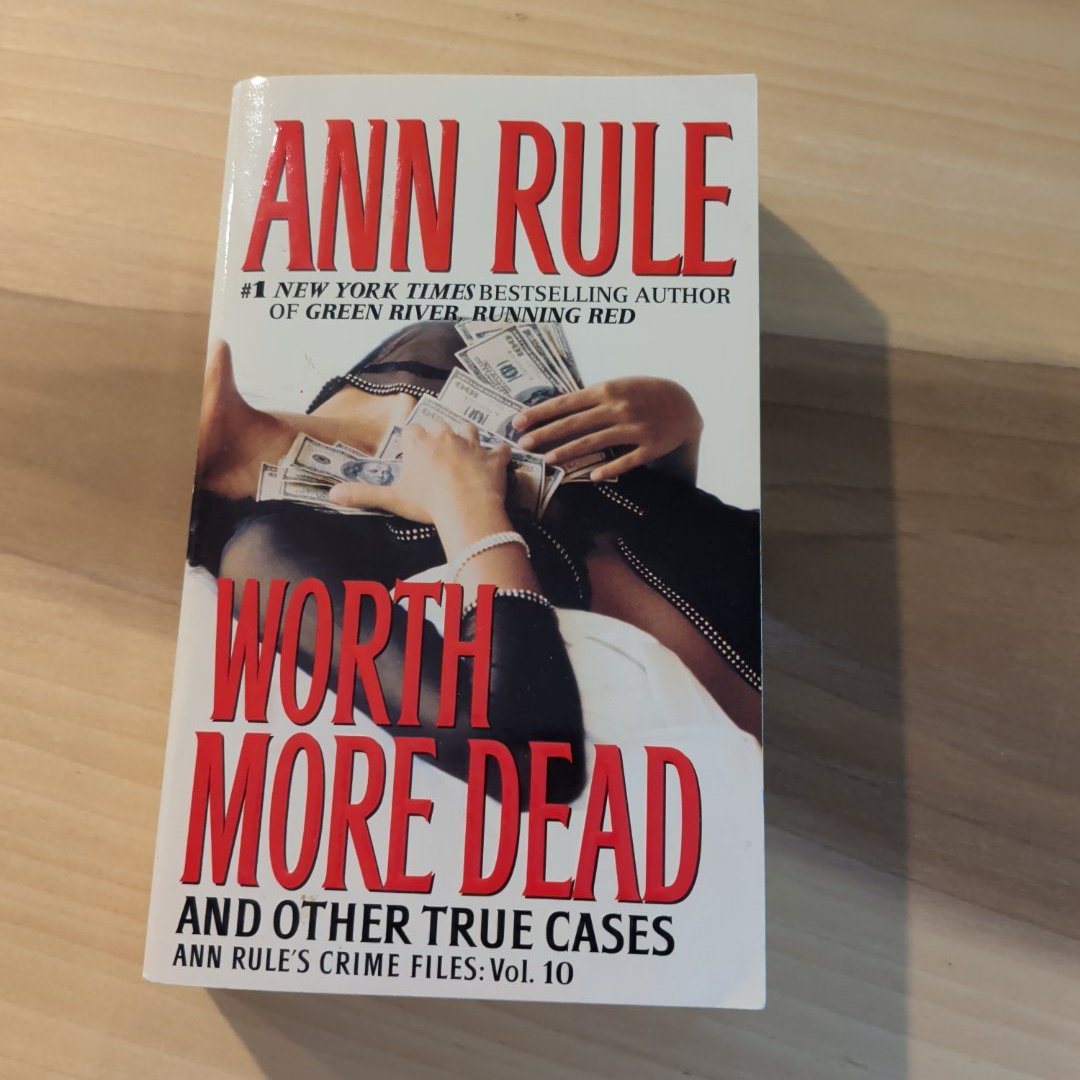 Worth More Dead