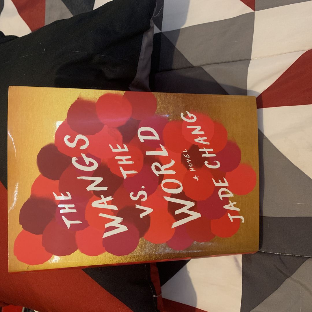 The Wangs vs. the World