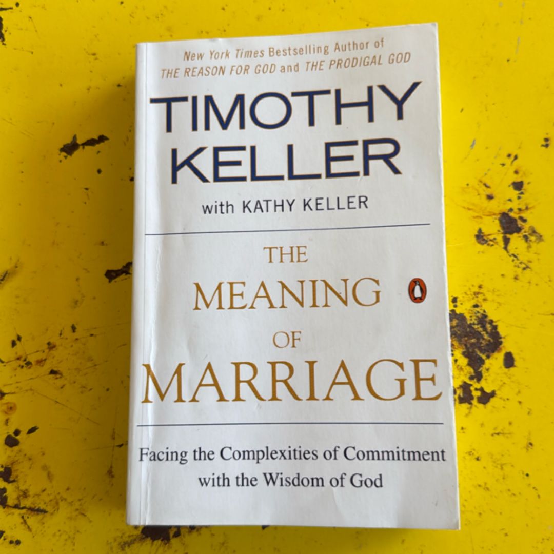 The Meaning of Marriage