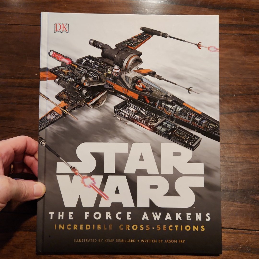 Star Wars: the Force Awakens Incredible Cross-Sections