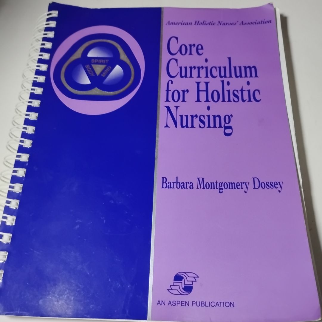 Core Curriculum for Holistic Nursing