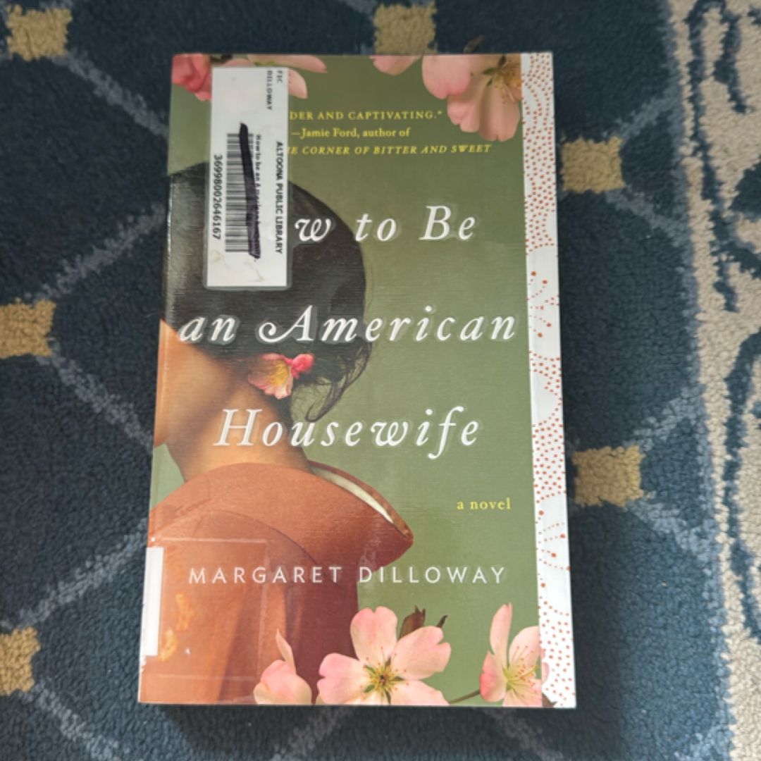 How to Be an American Housewife
