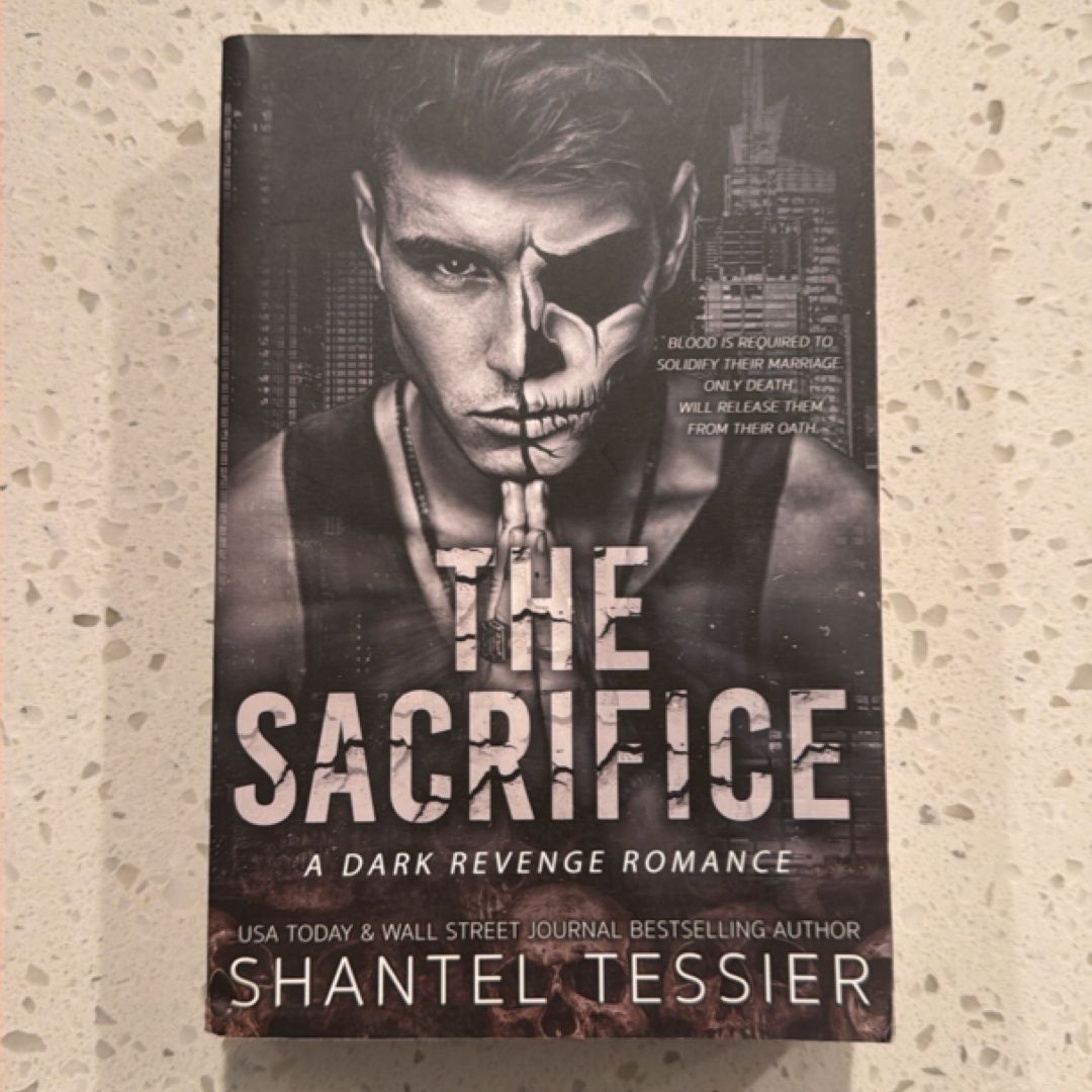 The Sacrifice: a Dark Revenge Romance