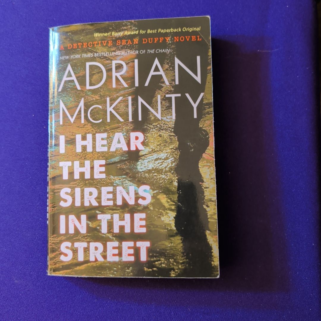 I Hear the Sirens in the Street