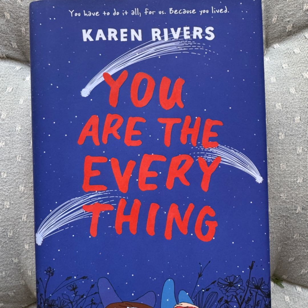 You Are the Everything