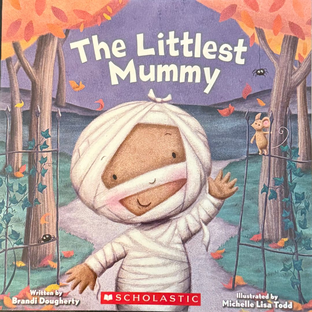 The Littlest Mummy (the Littlest Series)