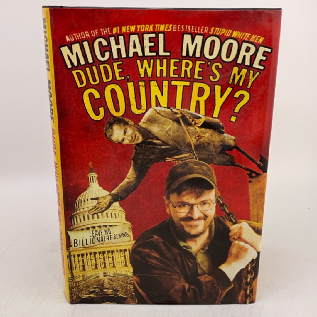 Dude, Where's My Country?
