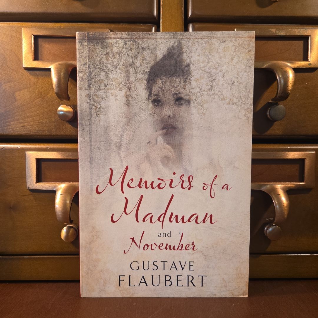 Memoirs of a Madman and November