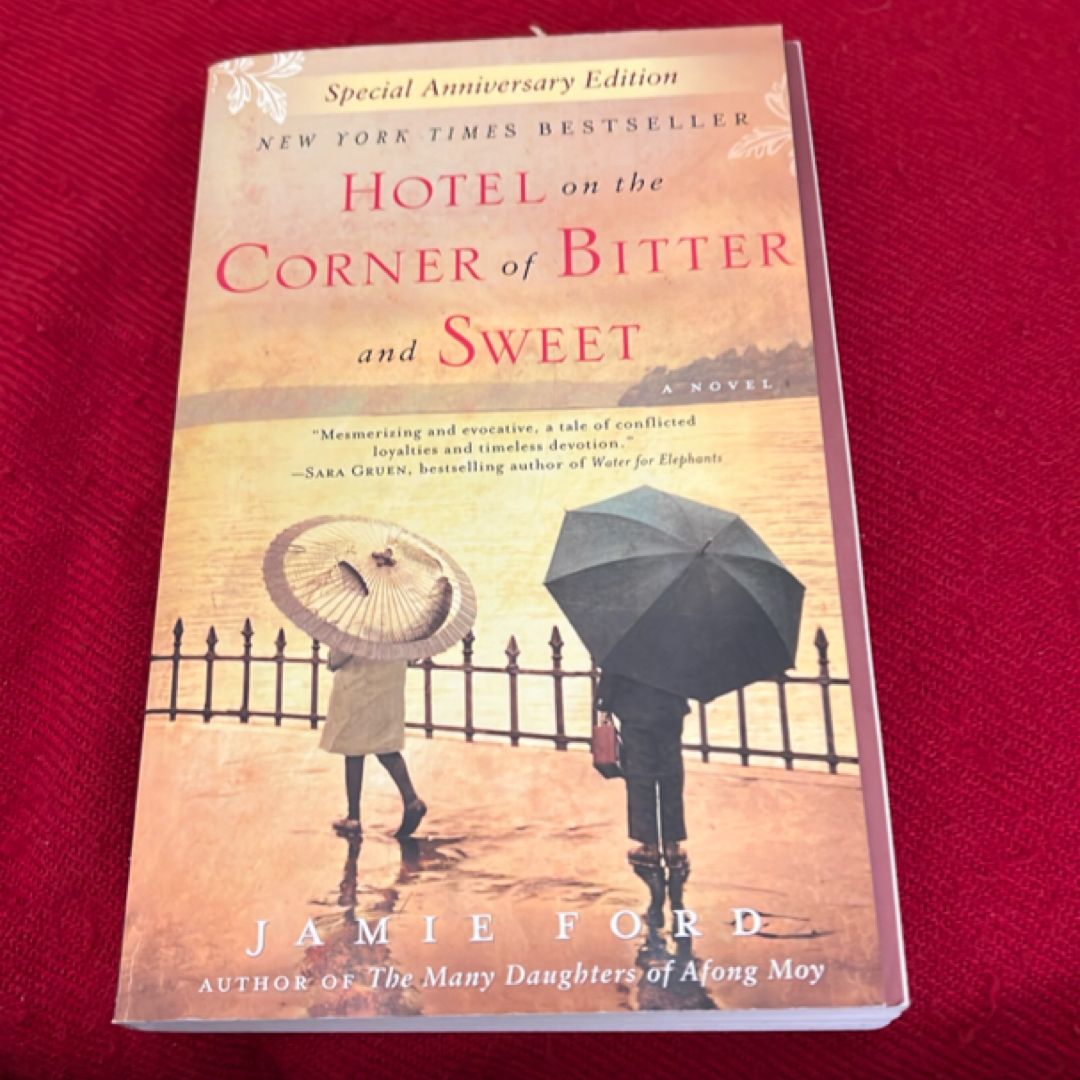 Hotel on the Corner of Bitter and Sweet