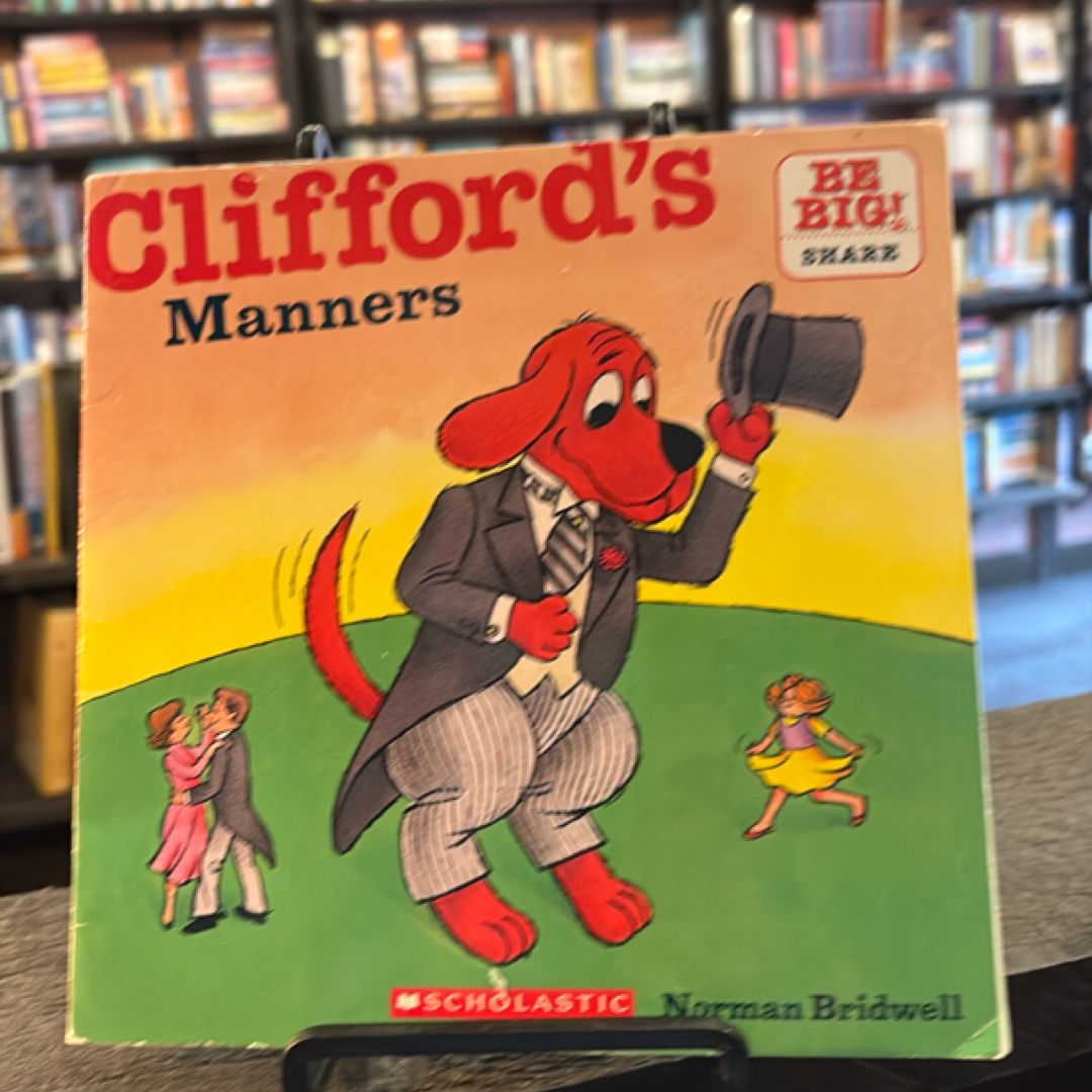 Clifford's Manners
