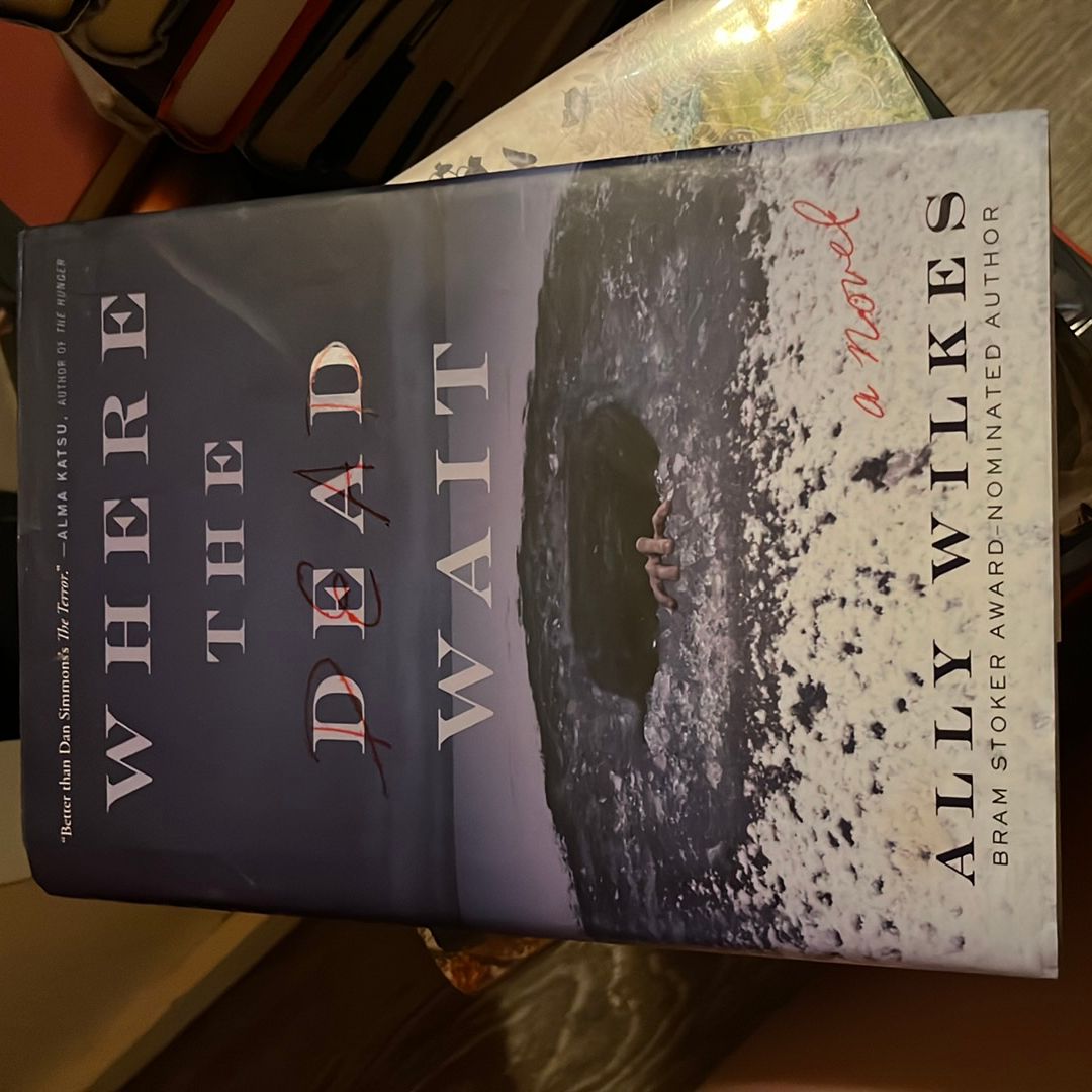 Where the Dead Wait