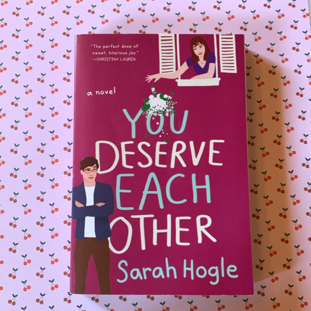 You Deserve Each Other