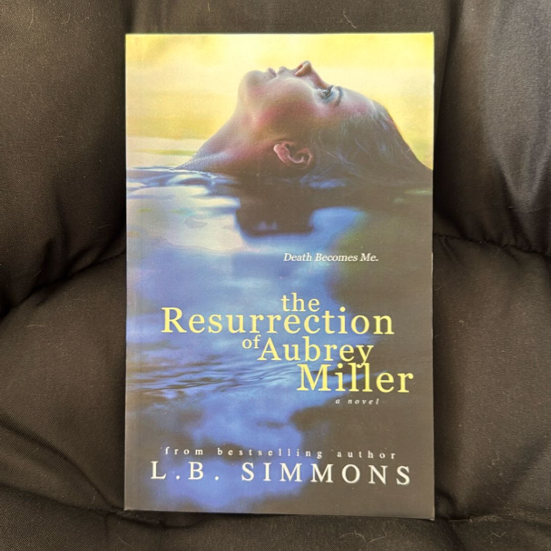 The Resurrection of Aubrey Miller