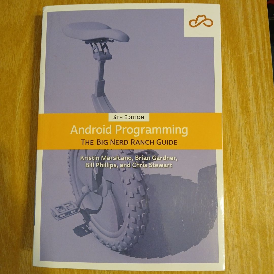 Android Programming by Bill Phillips, Chris Stewart, Kristin Marsicano ...