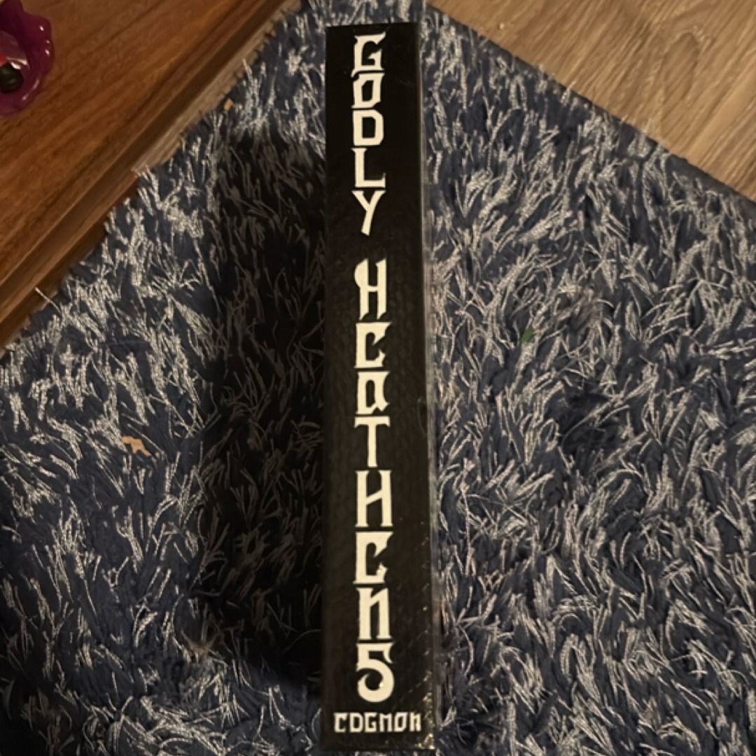 Godly Heathens a Novel (the Ouroboros, 1)