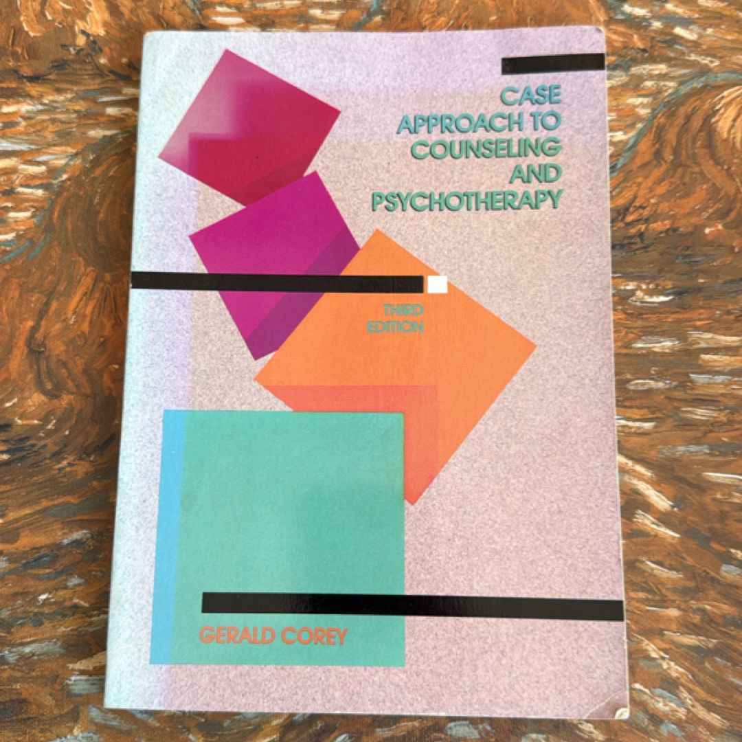 A Case Approach to Counseling and Psychotherapy