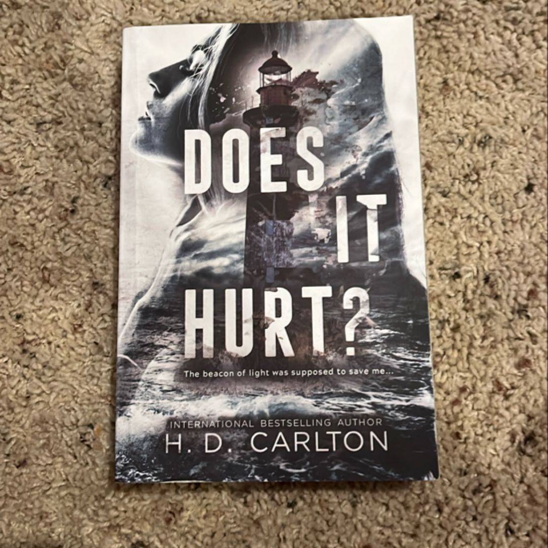 Does It Hurt?