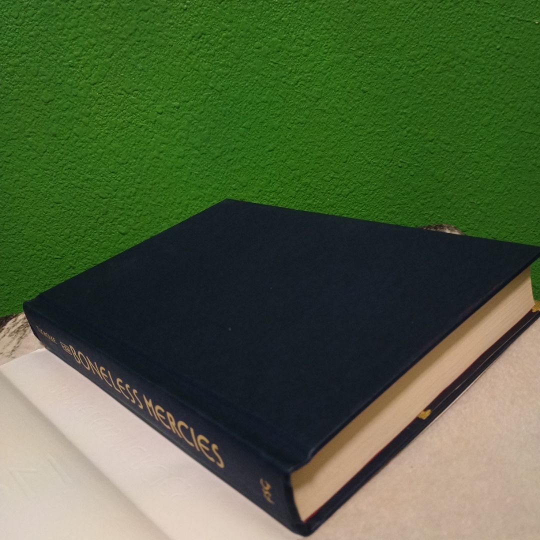 The Boneless Mercies - First Edition (Printing 1)