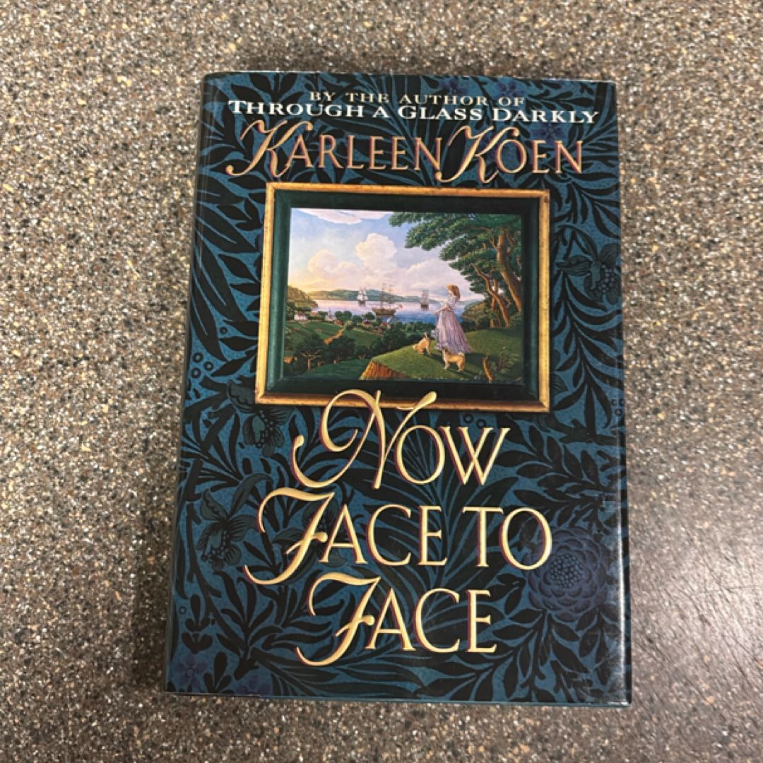 Now Face to Face