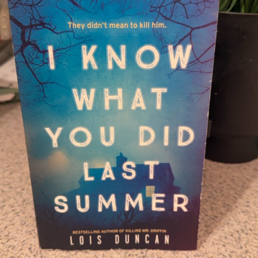 I Know What You Did Last Summer