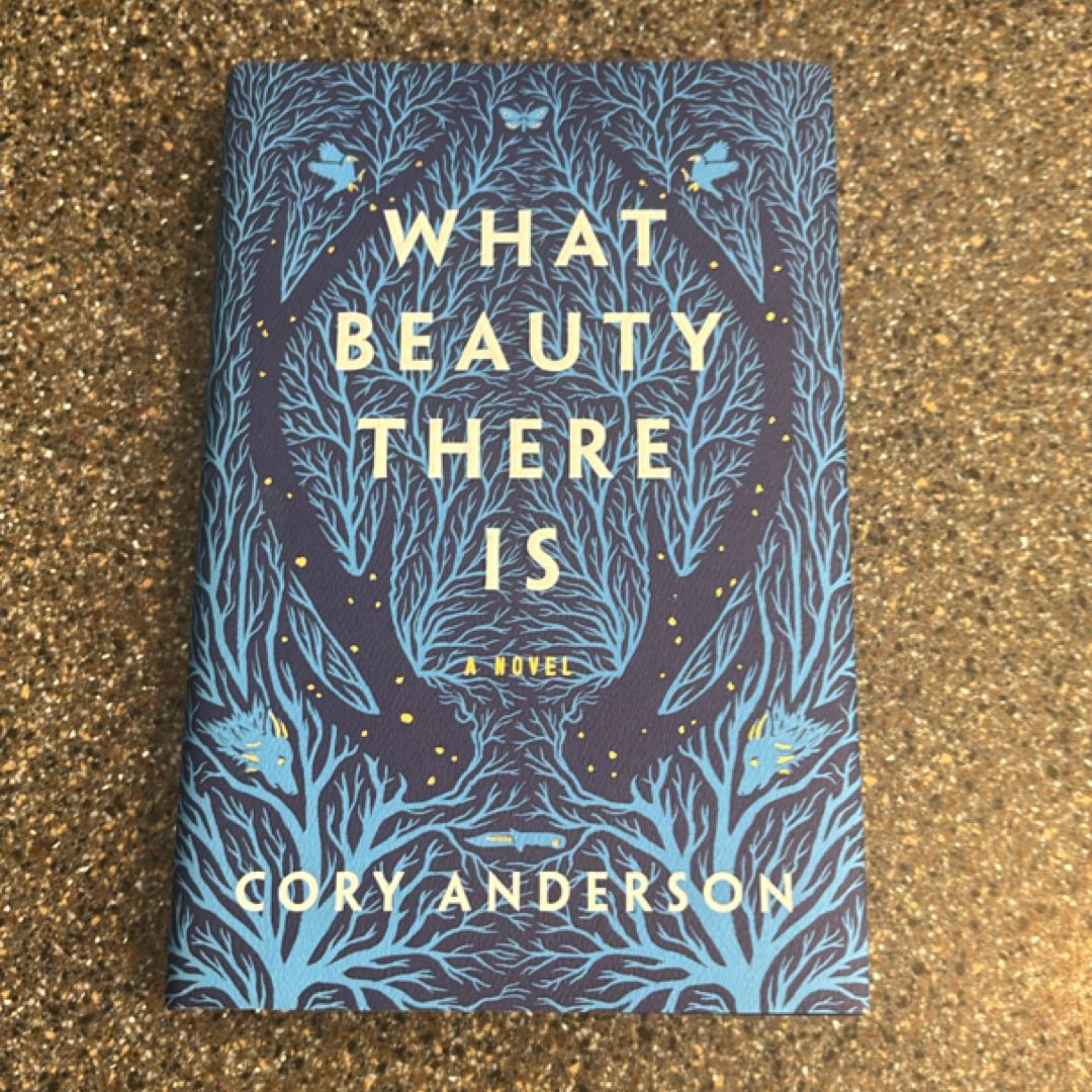 What Beauty There Is